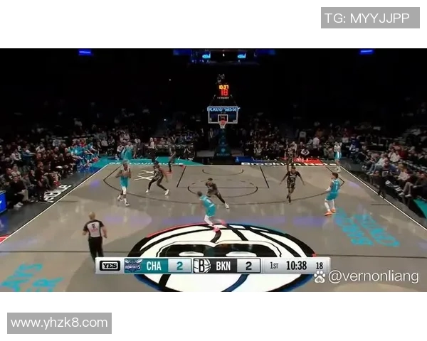 篮网与黄蜂精彩对决直播比分实时更新分析与赛后点评